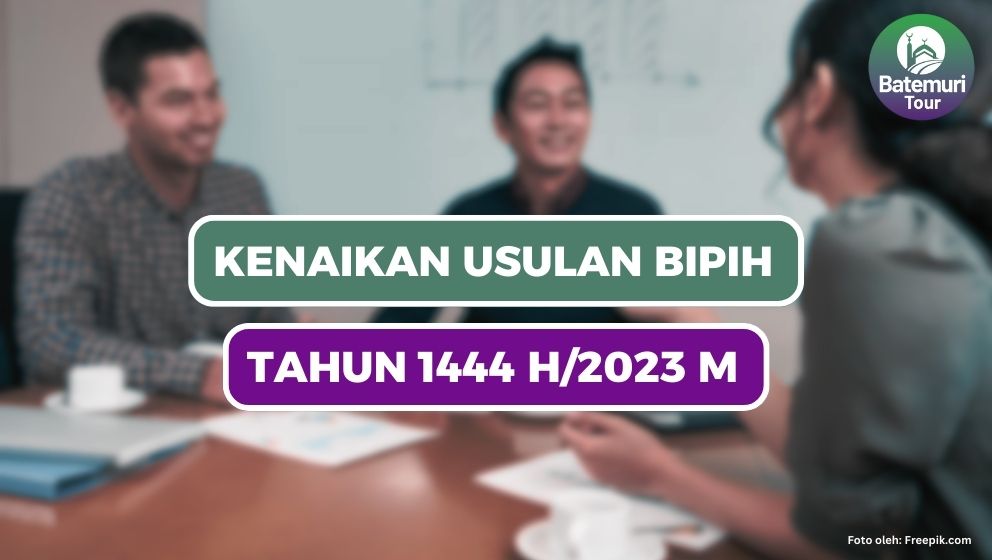 Kenaikan Usulan Bipih Tahun 1444 H/2023 M